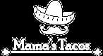 Mama's Tacos